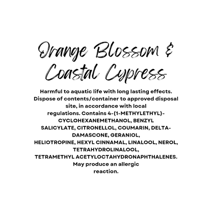 Orange Blossom & Coastal Cypress